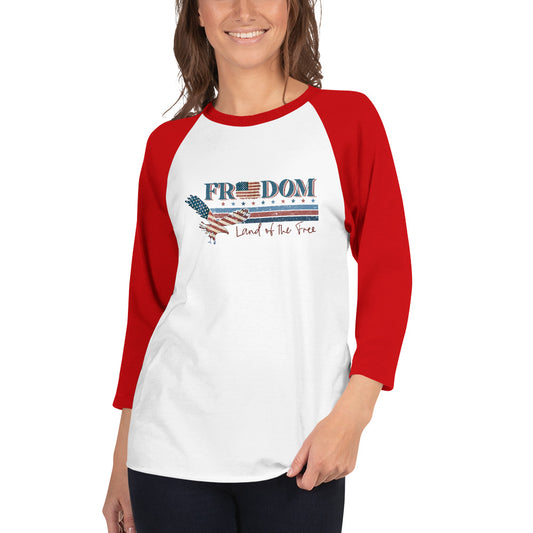 Freedom land of the Free 3/4 sleeve raglan shirt