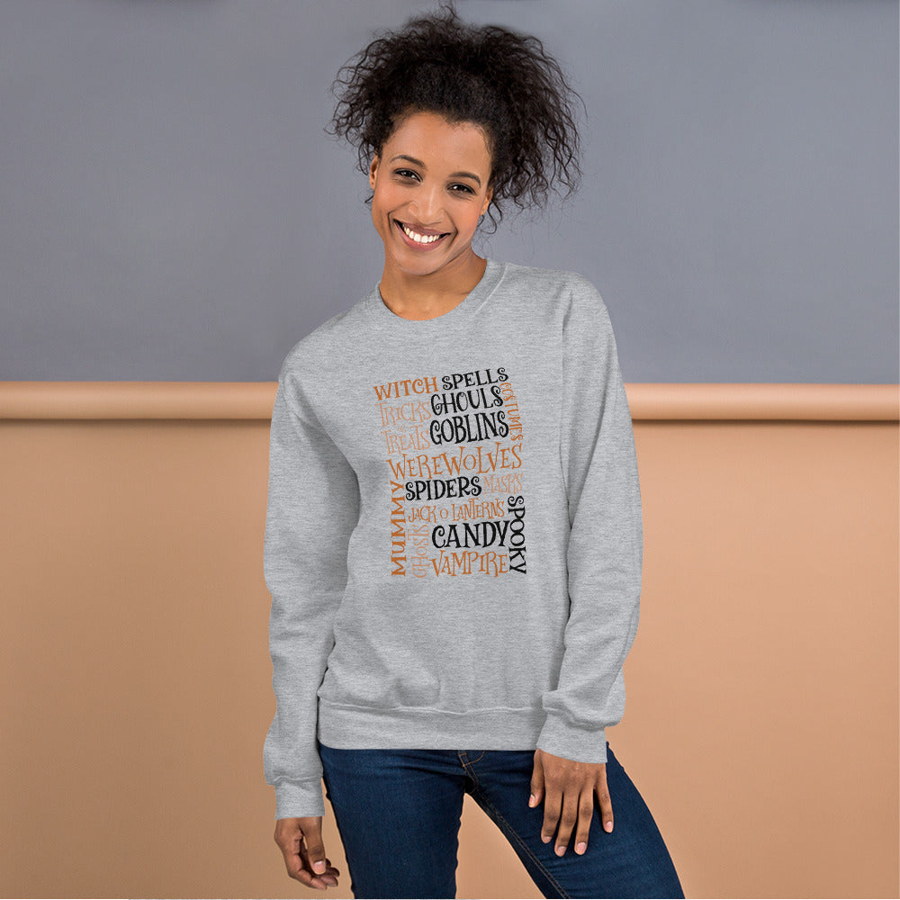 Halloween Witch Spells, Trick or Treats  Unisex Sweatshirt