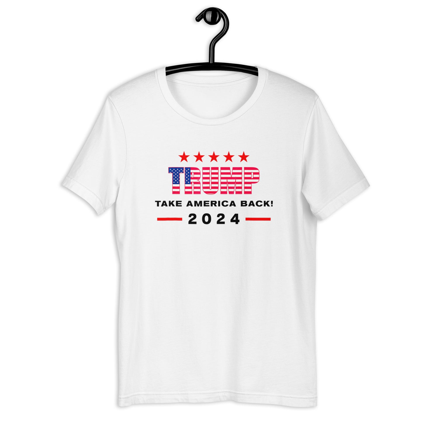 Trump Take America Back 2024 White Unisex T-Shirt